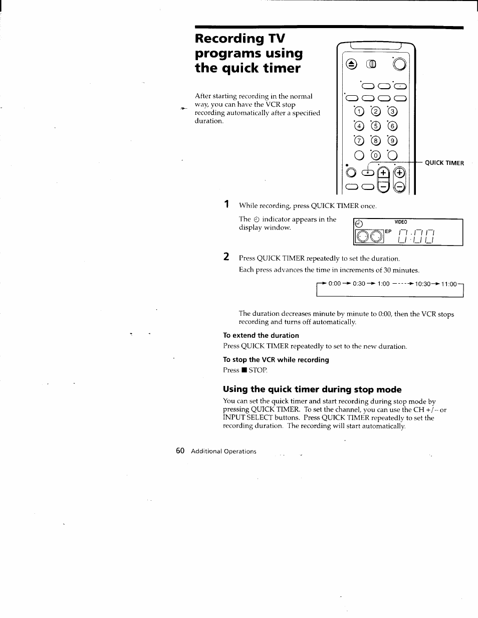 Recording tv programs using the quick timer, Quick timer, To extend the duration | To stop the vcr while recording, Using the quick timer during stop mode | Sony SLV-688HF User Manual | Page 60 / 79
