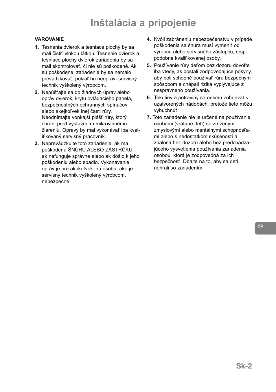 Inštalácia a pripojenie, Sk-2 | Panasonic NNJ169MMWPG User Manual | Page 307 / 374