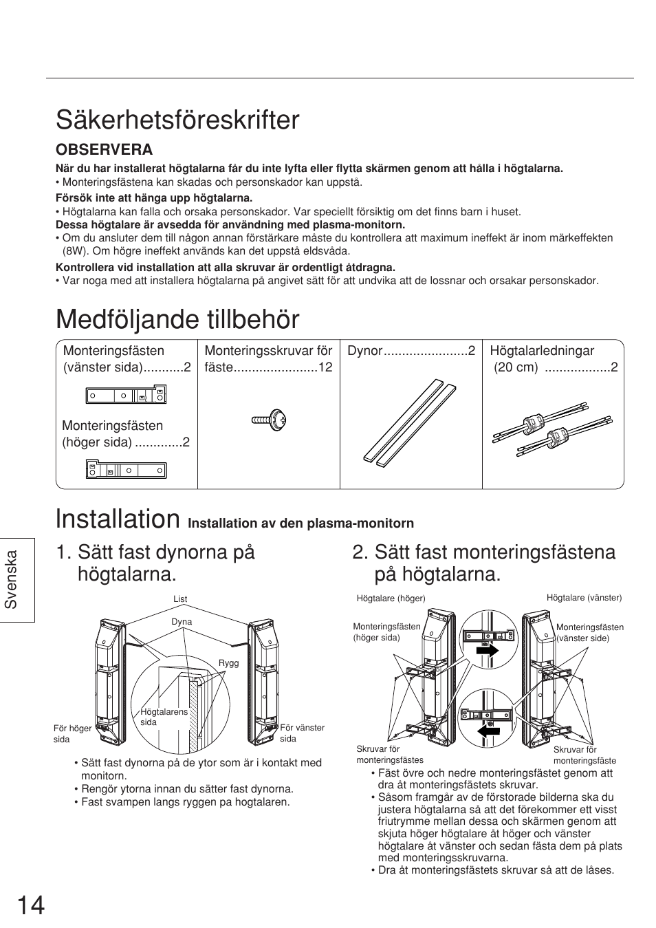 Säkerhetsföreskrifter, Medföljande tillbehör lnstallation | Panasonic TYSP37P8WS User Manual | Page 14 / 28