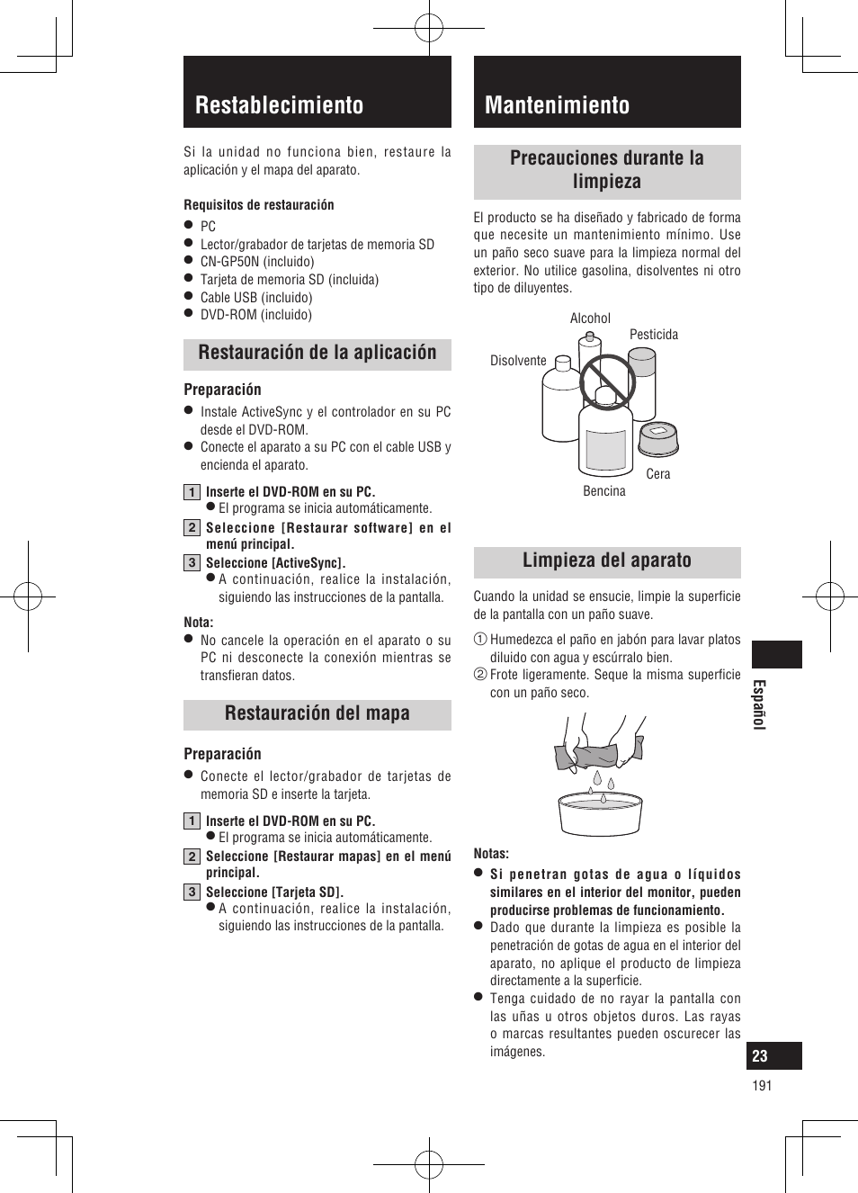 Mantenimiento, Restablecimiento, Precauciones durante la limpieza | Limpieza del aparato, Restauración de la aplicación, Restauración del mapa | Panasonic CNGP50N User Manual | Page 191 / 336