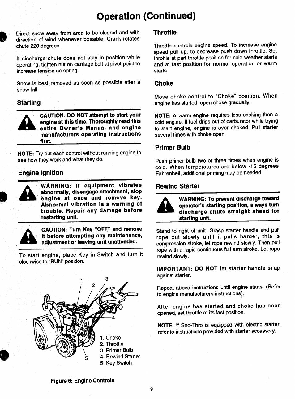 Starting, Engine ignition, Throttle | Choke, Primer bulb, Rewind starter, Operation (continued) | Ariens SNO-THRO 932 User Manual | Page 11 / 22