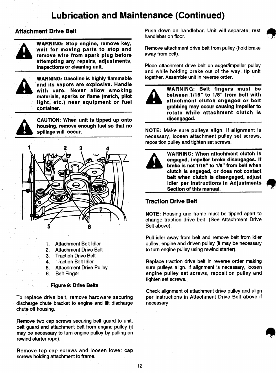 Attachment drive belt, Traction drive beit, Lubrication and maintenance (continued) | Ariens SNO-THRO 932 User Manual | Page 14 / 22