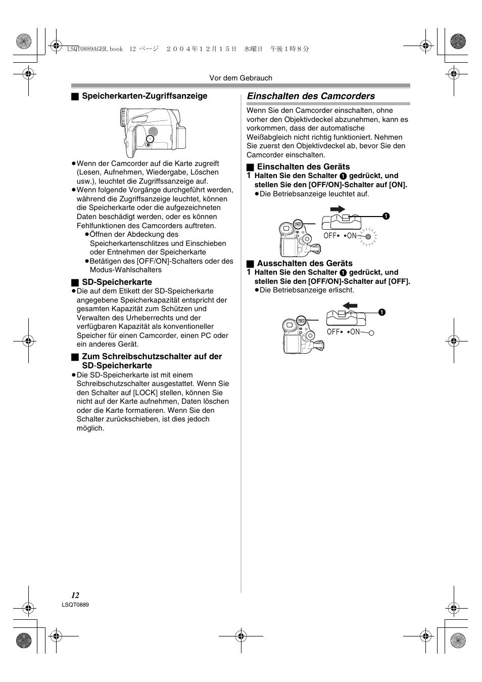 Einschalten des camcorders | Panasonic NVGS21EG User Manual | Page 12 / 236