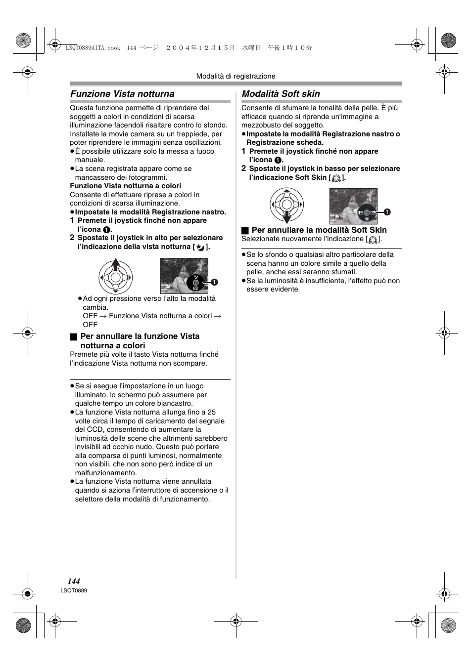 Funzione vista notturna modalità soft skin, Funzione vista notturna, Modalità soft skin | Panasonic NVGS21EG User Manual | Page 144 / 236