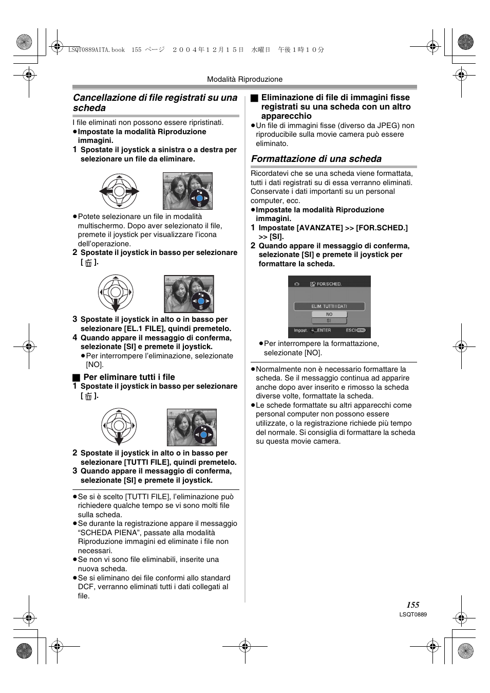Cancellazione di file registrati su, Una scheda, Formattazione di una scheda | Cancellazione di file registrati su una scheda | Panasonic NVGS21EG User Manual | Page 155 / 236