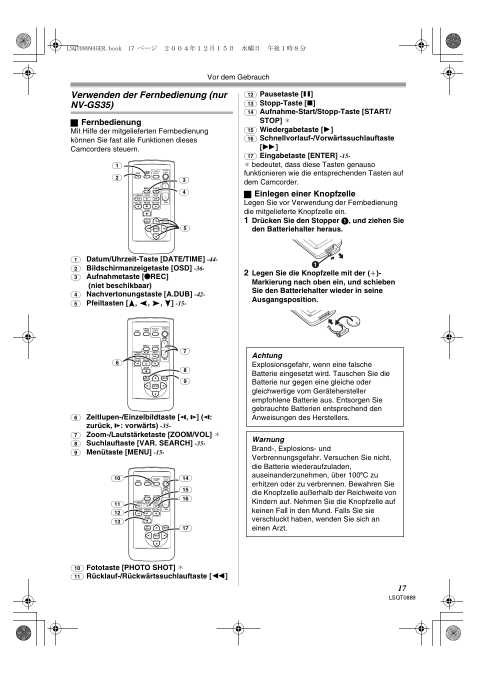 Verwenden der fernbedienung, Nur nv-gs35), Verwenden der fernbedienung (nur nv-gs35) | Fernbedienung, Einlegen einer knopfzelle, Vor dem gebrauch, Datum/uhrzeit-taste [date/time, Bildschirmanzeigetaste [o sd, Aufnahmetaste [ ¥ rec] (niet beschikbaar), Nachvertonungstaste [a.dub | Panasonic NVGS21EG User Manual | Page 17 / 236
