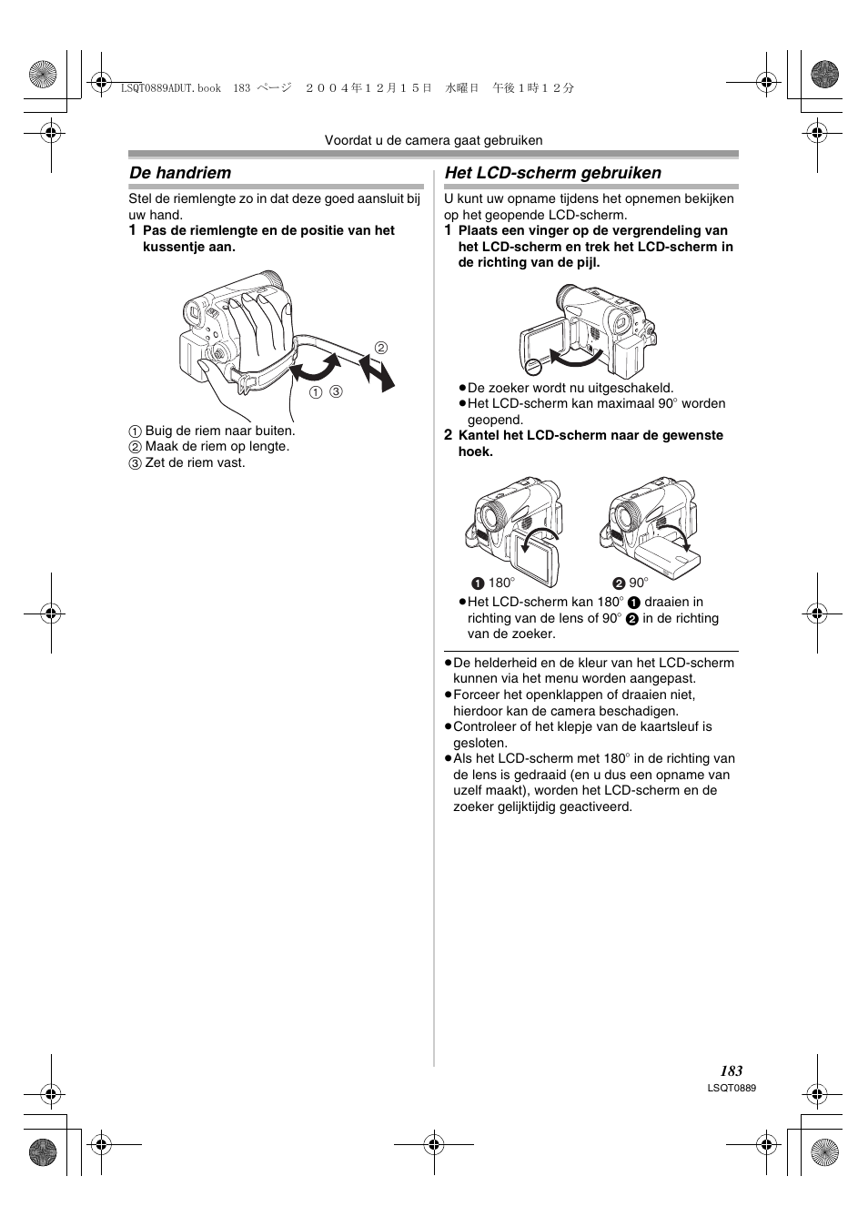 De handriem het lcd-scherm gebruiken, De handriem, Het lcd-scherm gebruiken | Panasonic NVGS21EG User Manual | Page 183 / 236