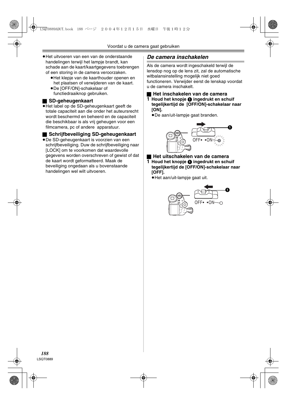 De camera inschakelen | Panasonic NVGS21EG User Manual | Page 188 / 236