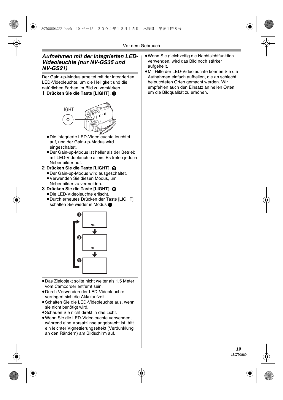 Aufnehmen mit der integrierten, Led-videoleuchte (nur nv-gs35 und nv-gs21) | Panasonic NVGS21EG User Manual | Page 19 / 236