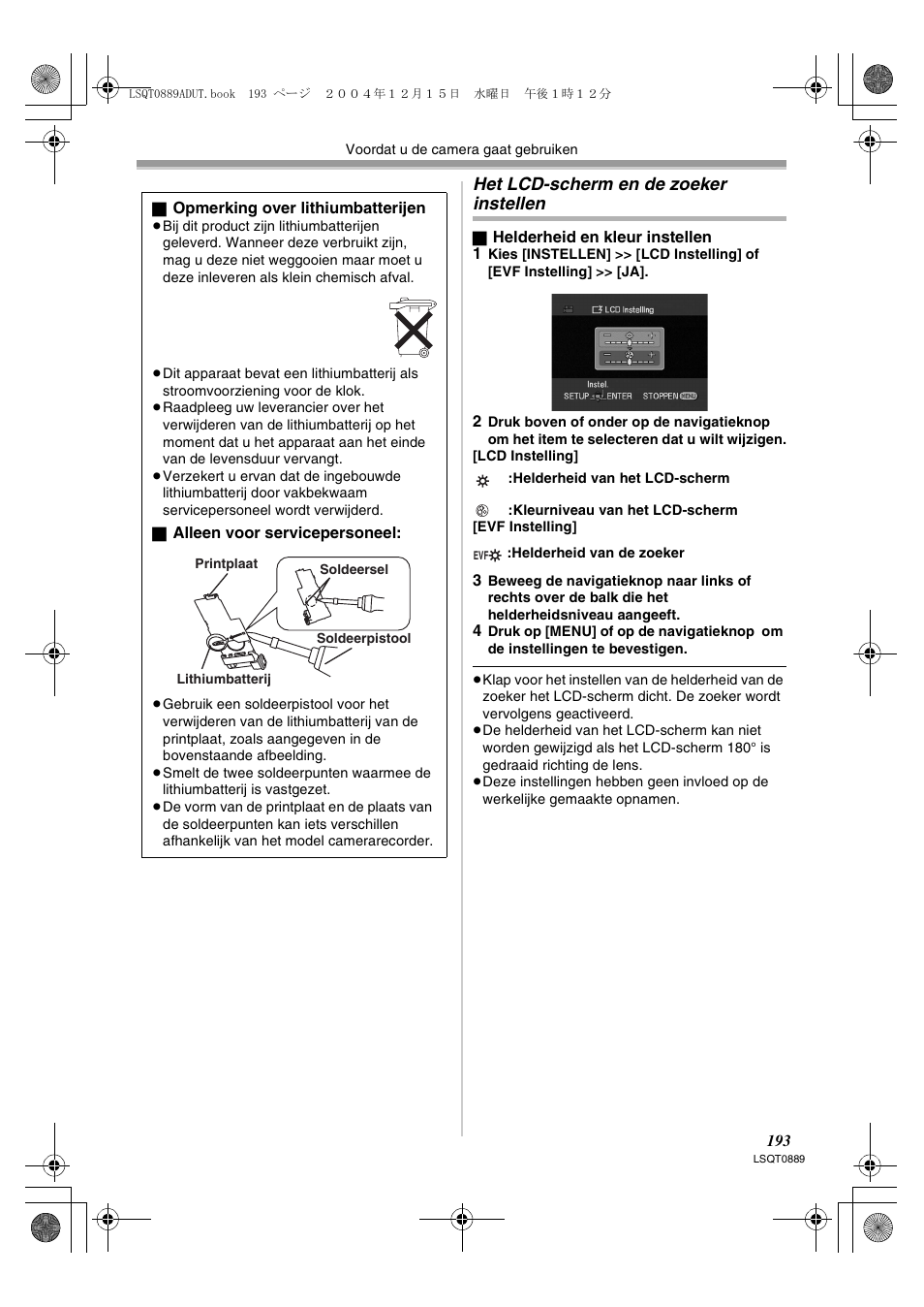 Het lcd-scherm en de zoeker instellen | Panasonic NVGS21EG User Manual | Page 193 / 236