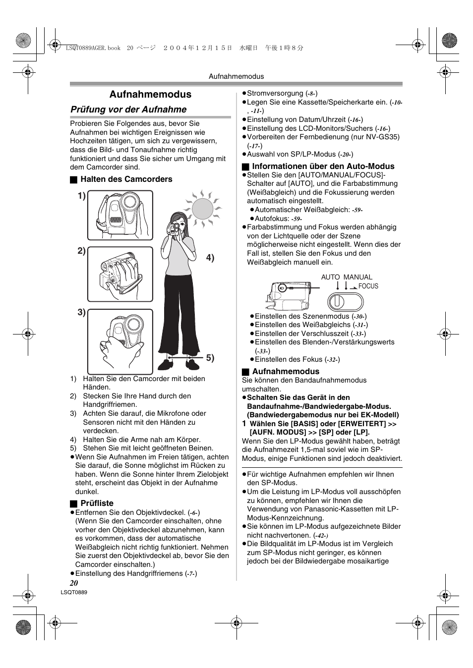 Aufnahmemodus, Prüfung vor der aufnahme | Panasonic NVGS21EG User Manual | Page 20 / 236