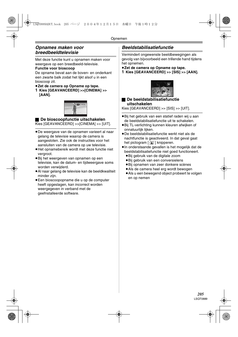 Opnames maken voor breedbeeldtelevisie, Beeldstabilisatiefunctie | Panasonic NVGS21EG User Manual | Page 205 / 236