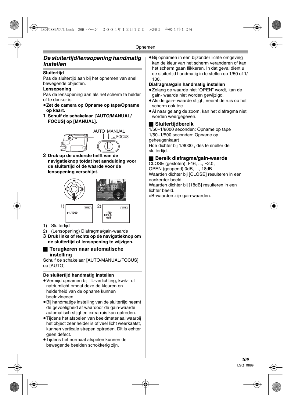 De sluitertijd/lensopening handmatig, Instellen, Ellen | De sluitertijd/lensopening handmatig instellen | Panasonic NVGS21EG User Manual | Page 209 / 236