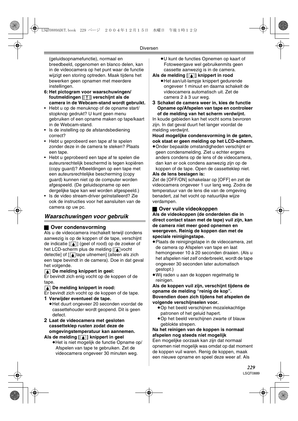 Waarschuwingen voor gebruik | Panasonic NVGS21EG User Manual | Page 229 / 236