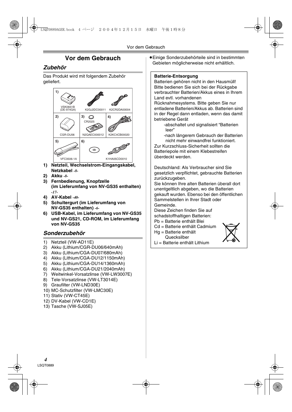 Vor dem gebrauch, Zubehör sonderzubehör, Zubehör | Sonderzubehör | Panasonic NVGS21EG User Manual | Page 4 / 236