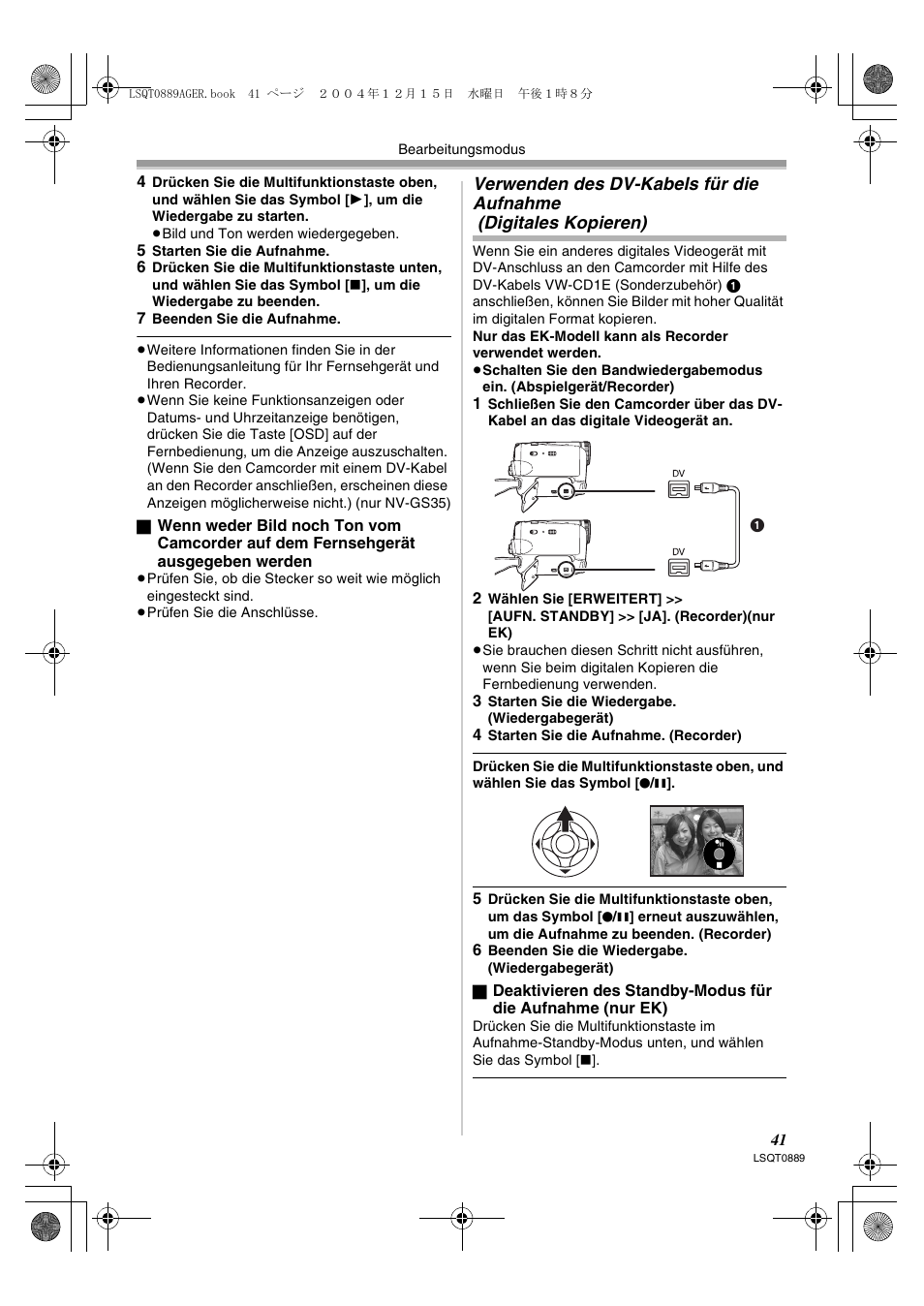 Verwenden des dv-kabels für die aufnahme, Digitales kopieren) | Panasonic NVGS21EG User Manual | Page 41 / 236
