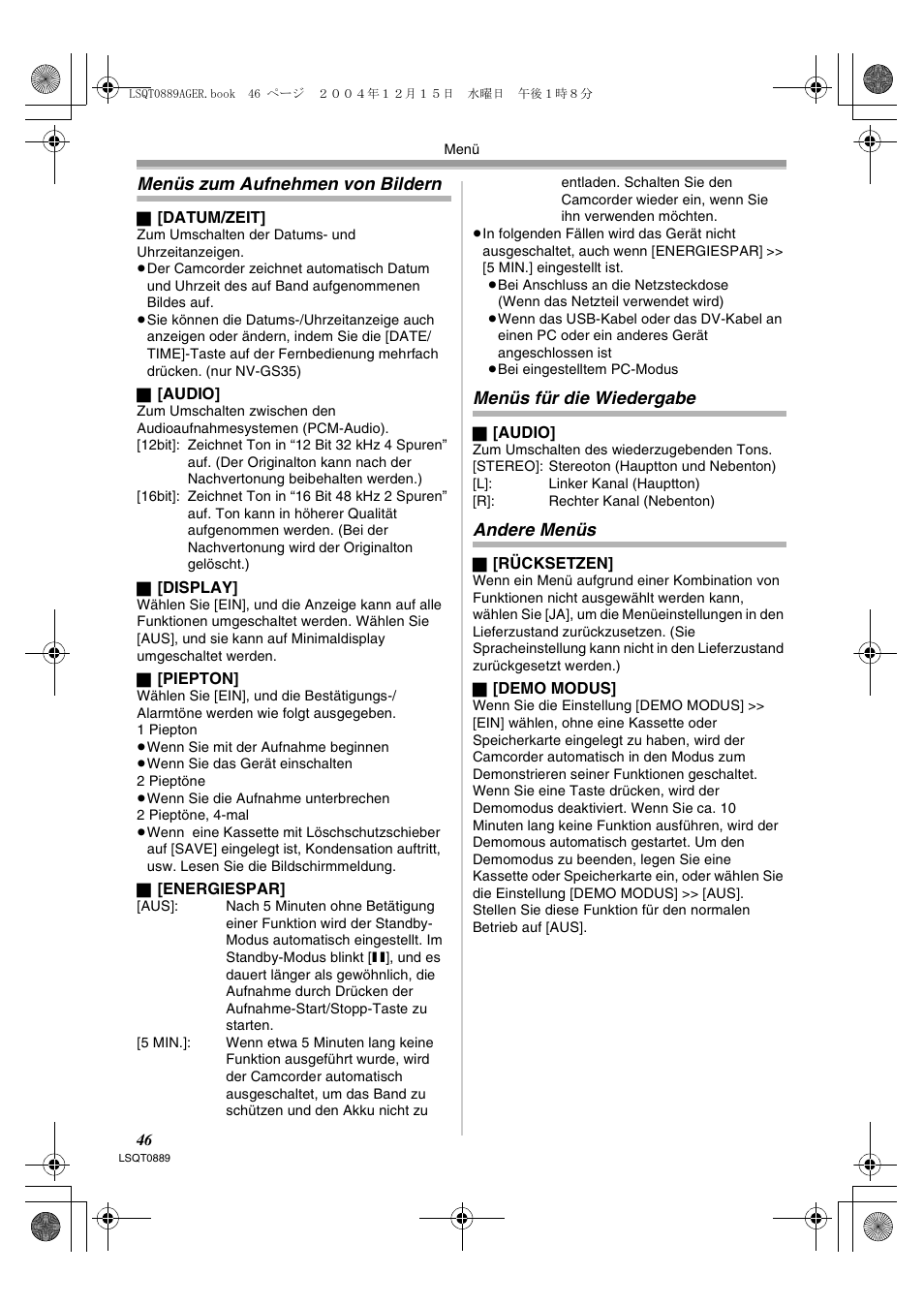 Menüs zum aufnehmen von bildern, Menüs für die wiedergabe, Andere menüs | Panasonic NVGS21EG User Manual | Page 46 / 236