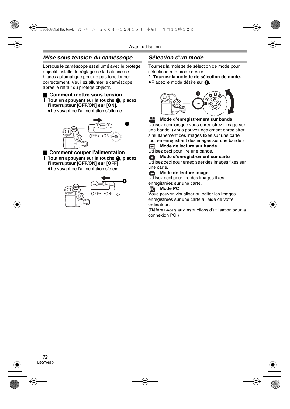 Mise sous tension du caméscope sélection d’un mode, Mise sous tension du caméscope, Sélection d’un mode | Panasonic NVGS21EG User Manual | Page 72 / 236