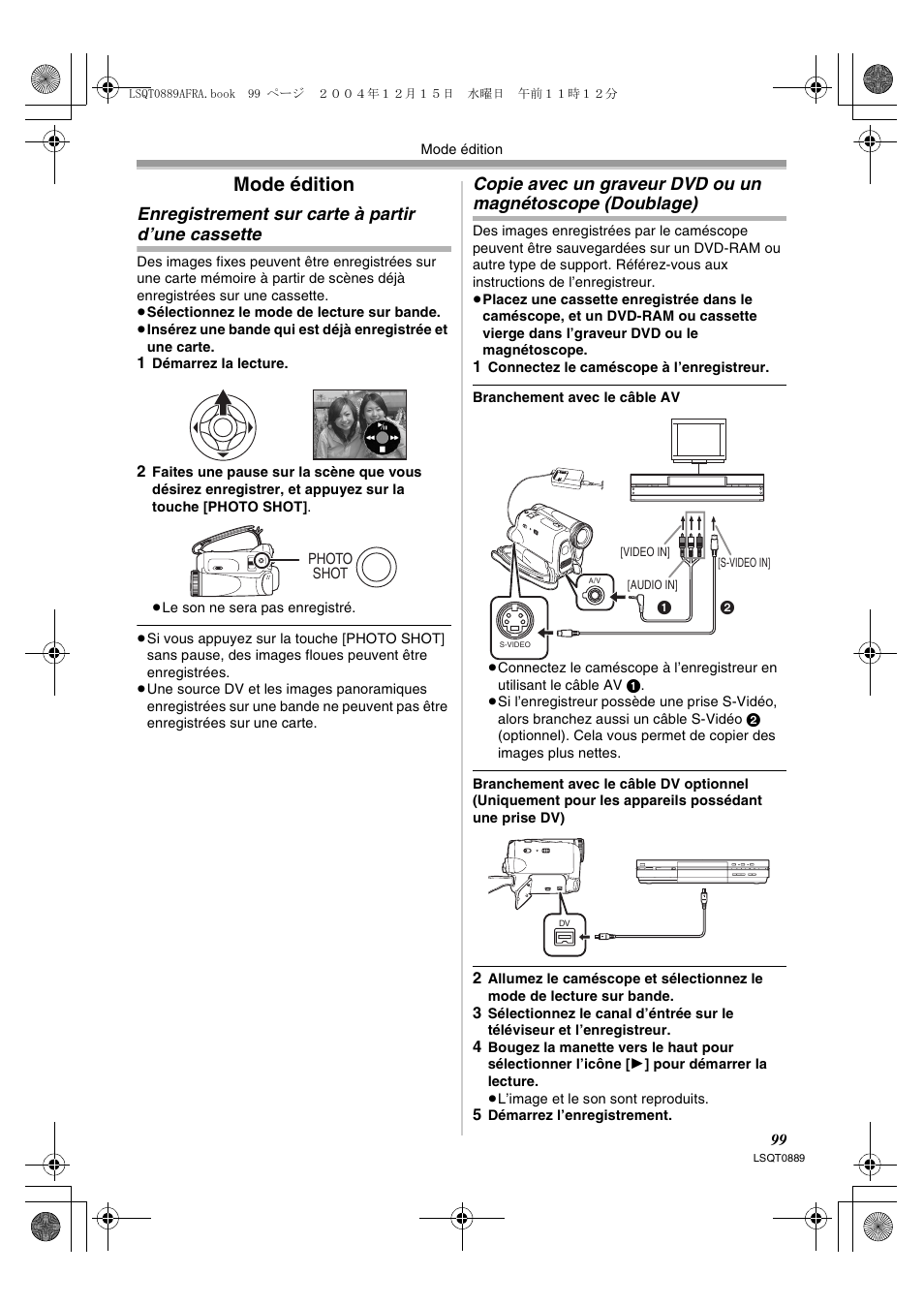 Mode édition, Enregistrement sur carte à partir, D’une cassette | Copie avec un graveur dvd ou, Un magnétoscope (doublage), Enregistrement sur carte à partir d’une cassette | Panasonic NVGS21EG User Manual | Page 99 / 236