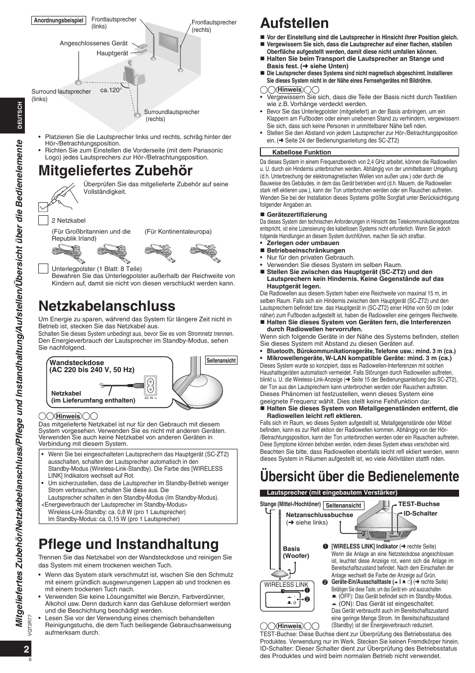 Netzkabelanschluss, Mitgeliefertes zubehör, Pfl ege und instandhaltung | Aufstellen, Übersicht über die bedienelemente | Panasonic SCZT2 User Manual | Page 6 / 40