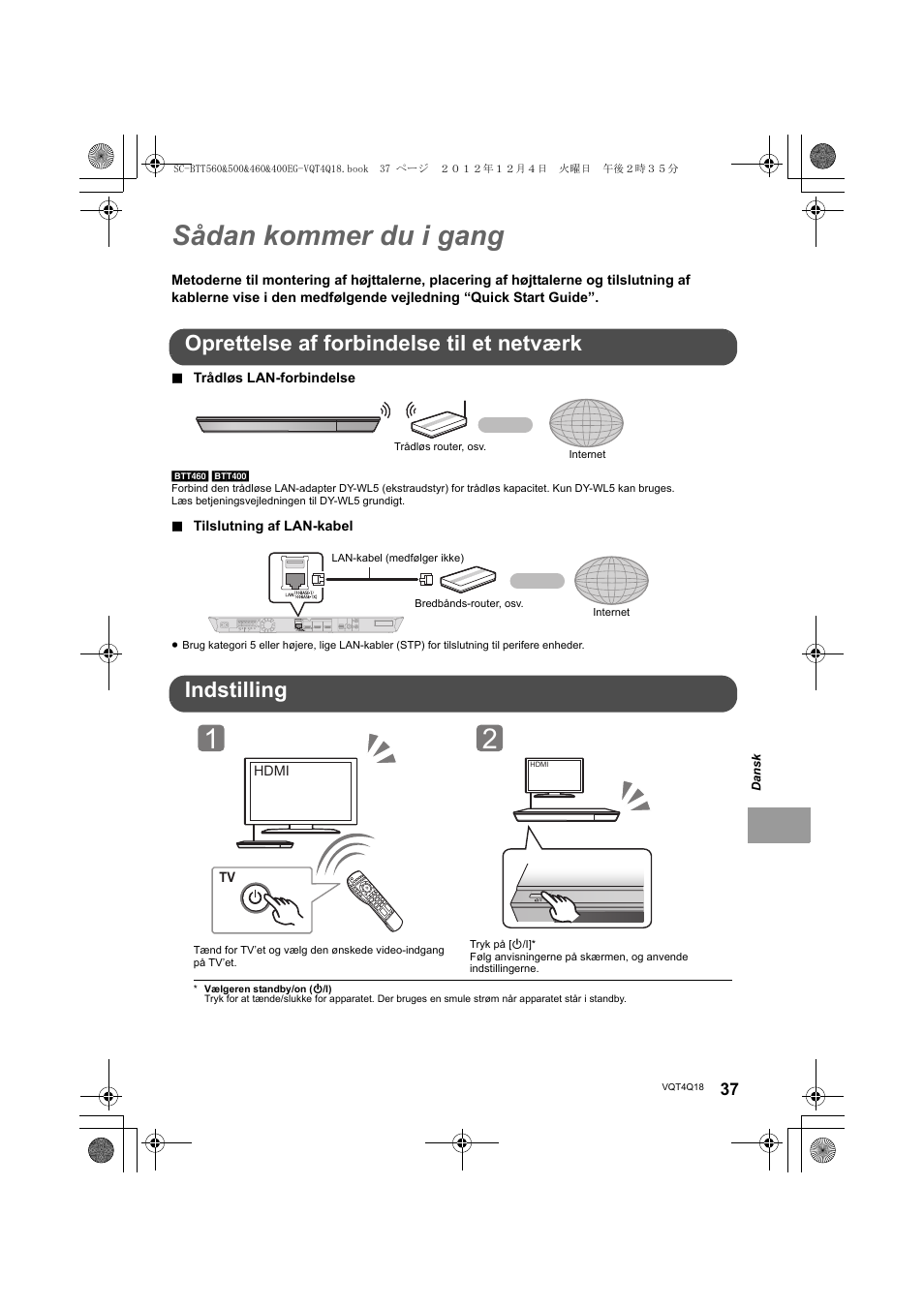 Sådan kommer du i gang, Oprettelse af forbindelse til et netværk, Indstilling | Panasonic SCBTT400EG User Manual | Page 37 / 56