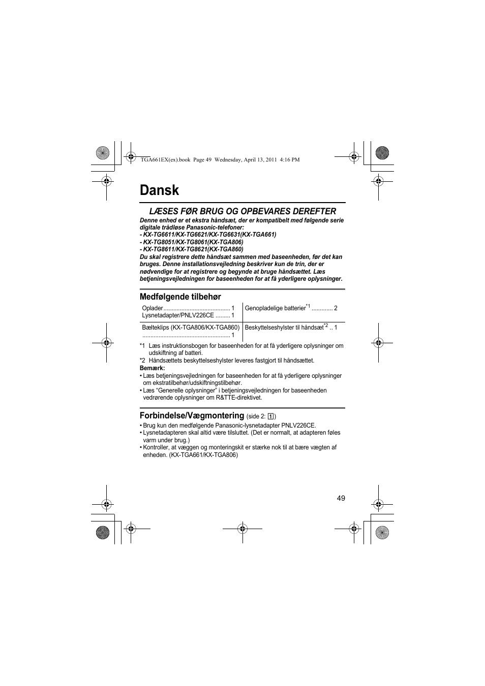 Dansk, Læses før brug og opbevares derefter, Medfølgende tilbehør | Forbindelse/vægmontering | Panasonic KXTGA661EXB User Manual | Page 49 / 80