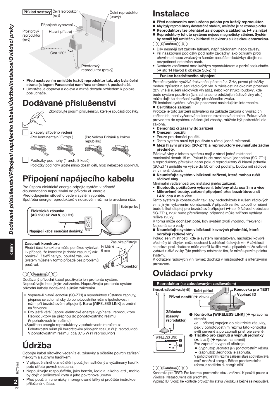Ovládací prvky, Pøipojení napájecího kabelu, Instalace | Dodávané pøíslušenství, Údržba | Panasonic SBZT1 User Manual | Page 22 / 40