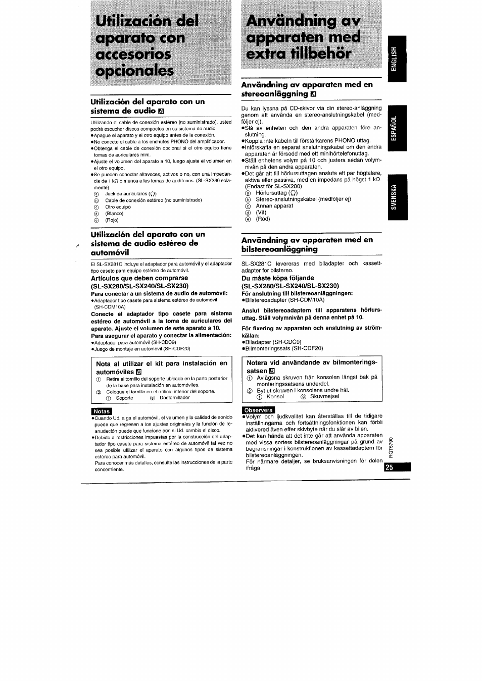 Utilización del aparato con accesorios opcionales, Användning av apparaten med extra tillbehör, Utilización del aparato con un sistema de audio q | Användning av apparaten med en stereoanläggning e, Användning av apparaten med en bilstereoanläggning | Panasonic SLSX280 User Manual | Page 25 / 72
