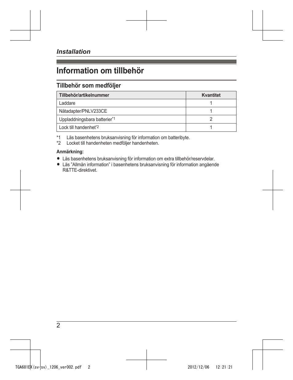 Installation, Information om tillbehör, Tillbehör som medföljer | 2installation | Panasonic KXTGA785EX User Manual | Page 34 / 112