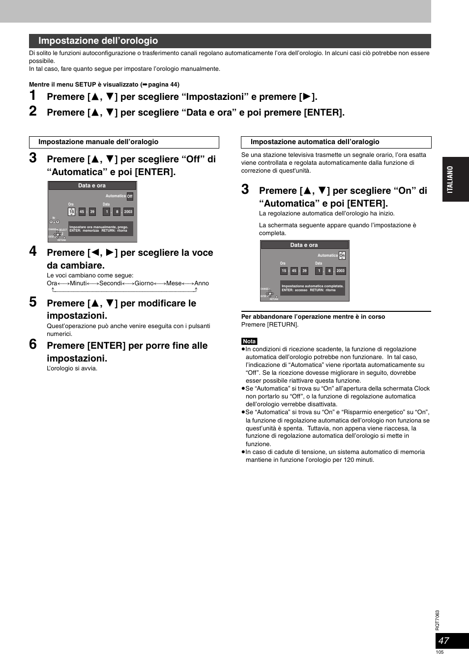Premere [ 3 , 4 ] per modificare le impostazioni, Premere [enter] per porre fine alle impostazioni, Impostazione dell’orologio | Panasonic SCHT1000 User Manual | Page 105 / 176