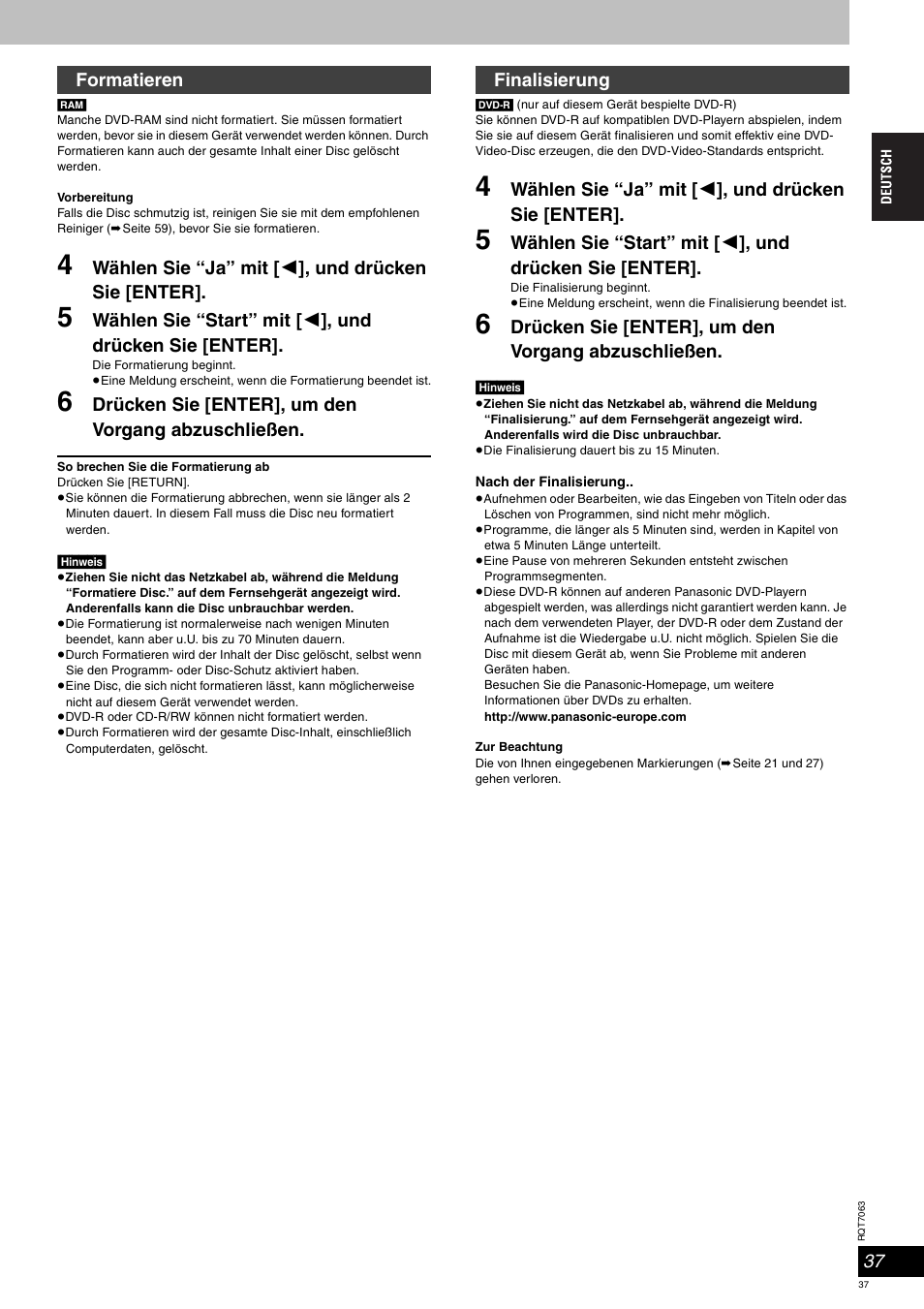 Wählen sie “ja” mit [ 2 ], und drücken sie [enter, Drücken sie [enter], um den vorgang abzuschließen, Formatieren finalisierung | Panasonic SCHT1000 User Manual | Page 37 / 176