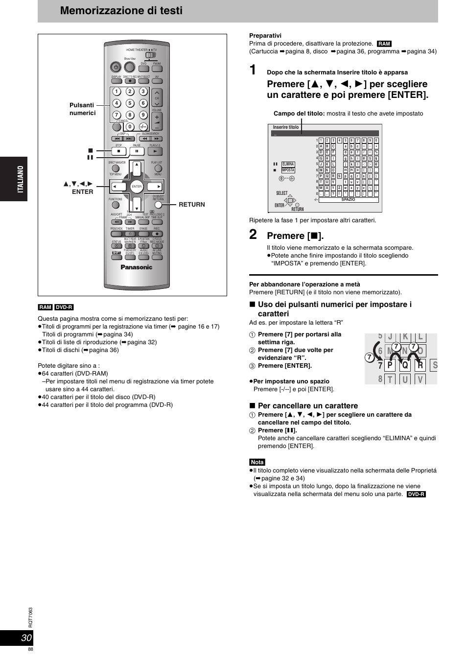 Premere, Per cancellare un carattere, Nota | Panasonic SCHT1000 User Manual | Page 88 / 176