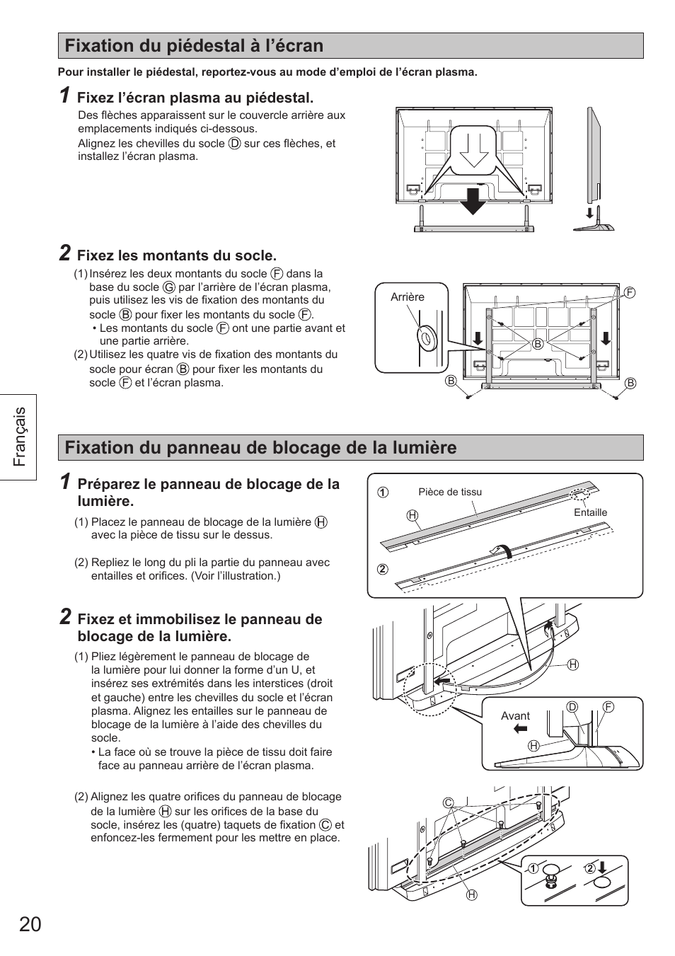 Fixation du piédestal à l’écran, Fixation du panneau de blocage de la lumière, Français | Panasonic TYST65VX100 User Manual | Page 20 / 44