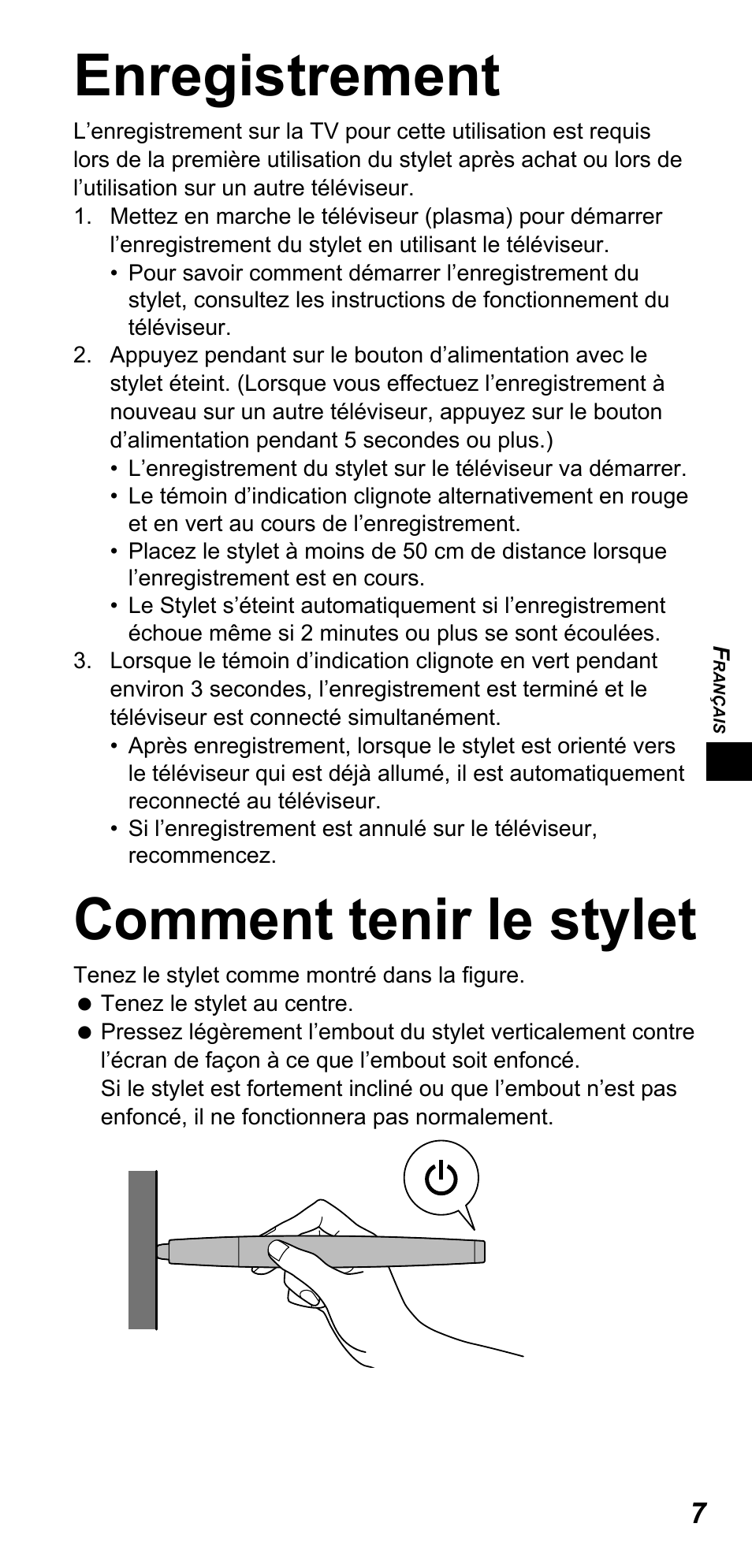 Enregistrement, Comment tenir le stylet | Panasonic TYTP10E User Manual | Page 47 / 216