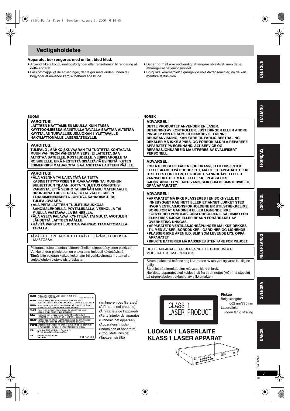 Vedligeholdelse, Luokan 1 laserlaite klass 1 laser apparat | Panasonic DVDS99 User Manual | Page 115 / 116