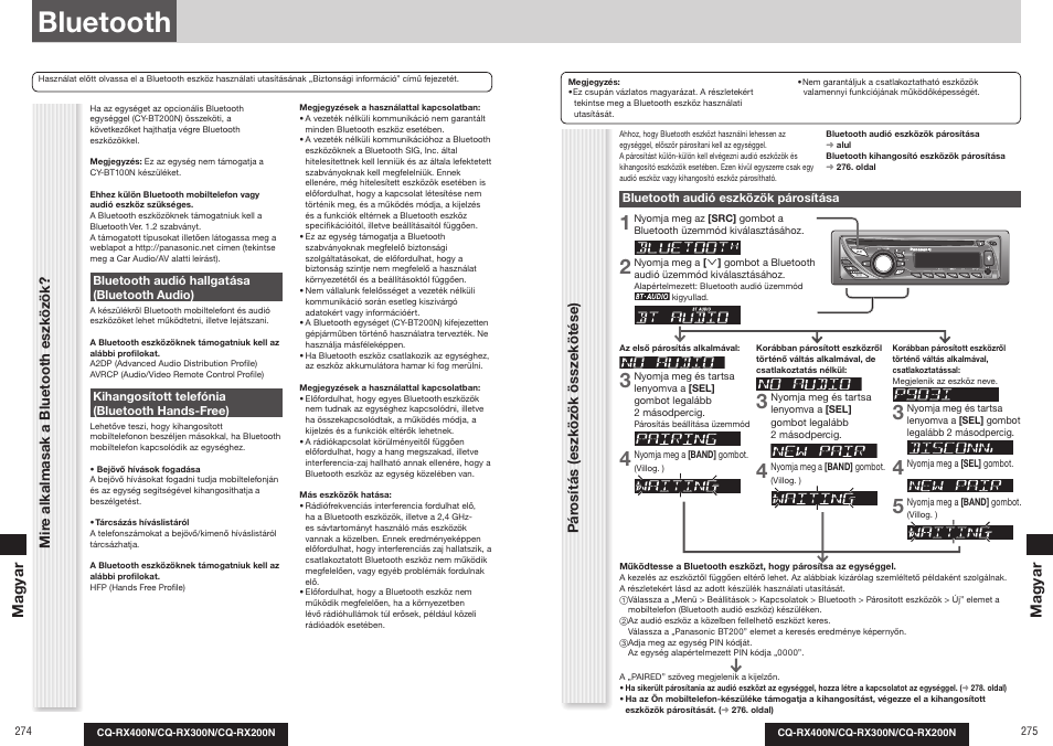 Bluetooth, Pár o sít ás (eszk öz ök össz ek ötése), Mir e alkalmasak a bluetooth eszk öz ök | Magyar | Panasonic CQRX300N User Manual | Page 148 / 155