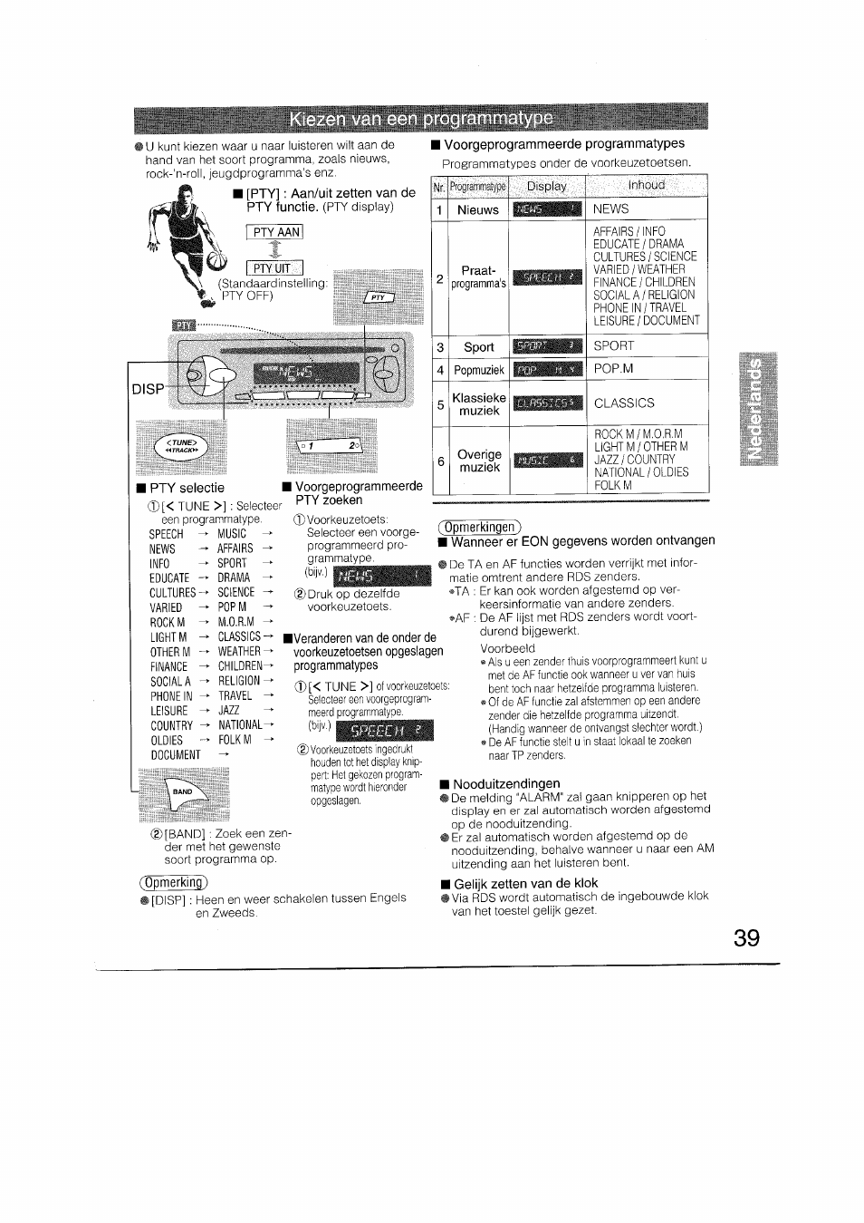 I voorgeprogrammeerde, Pty zoeken, Opmerking) | Opmerkingen), Wanneer er eon gegevens worden ontvangen, Nooduitzendingen, Gelijk zetten van de klok | Panasonic CQRDP162N User Manual | Page 39 / 84