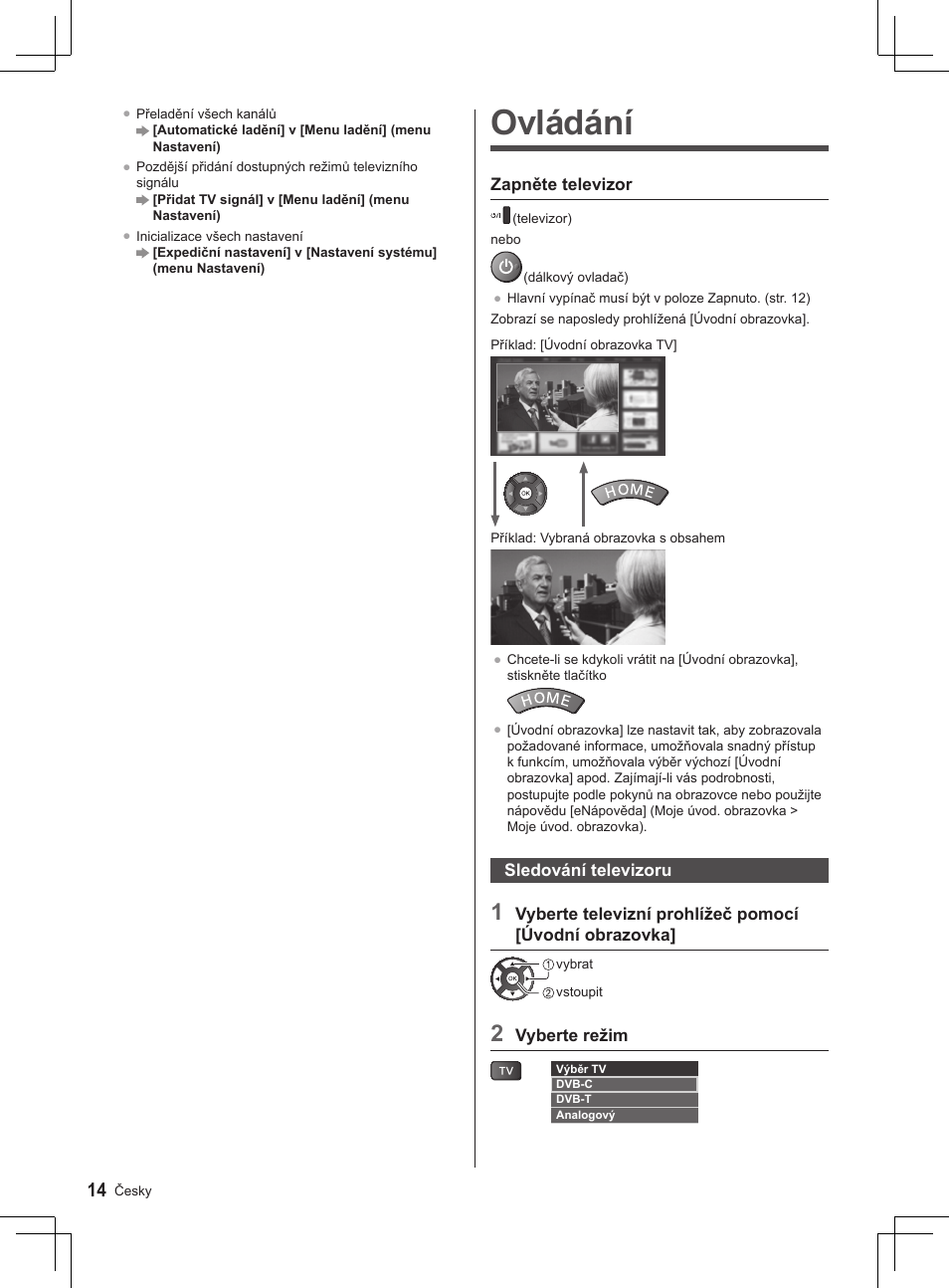 Ovládání | Panasonic TX32AS520E User Manual | Page 36 / 224