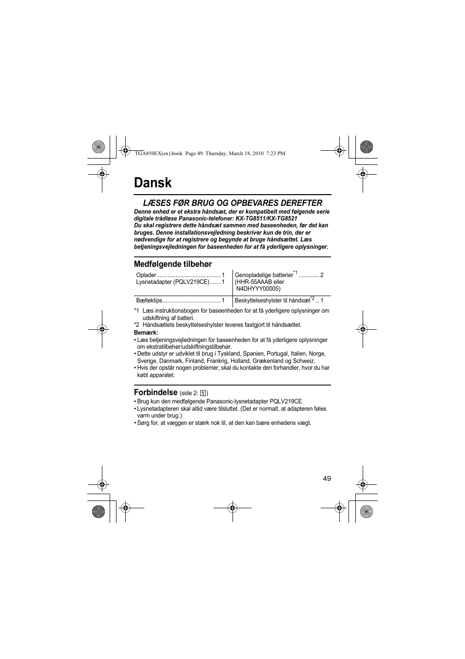Dansk, Læses før brug og opbevares derefter, Medfølgende tilbehør | Forbindelse | Panasonic KXTGA850EX User Manual | Page 49 / 72