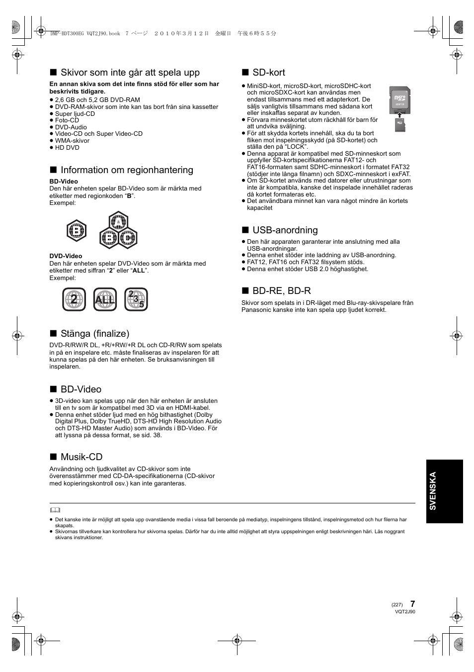 Skivor som inte går att spela upp, Information om regionhantering, Stänga (finalize) | Bd-video, Musik-cd, Sd-kort, Usb-anordning, Bd-re, bd-r | Panasonic DMPBDT300EG User Manual | Page 227 / 288