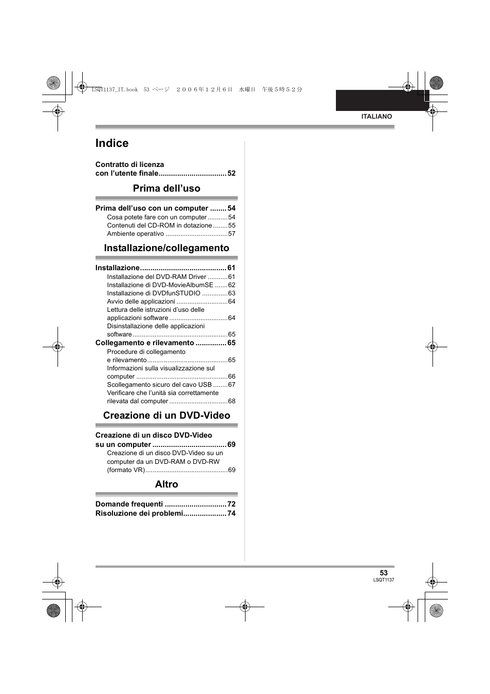 Indice, Prima dell’uso, Installazione/collegamento | Creazione di un dvd-video, Altro | Panasonic VDRD310EG User Manual | Page 53 / 124
