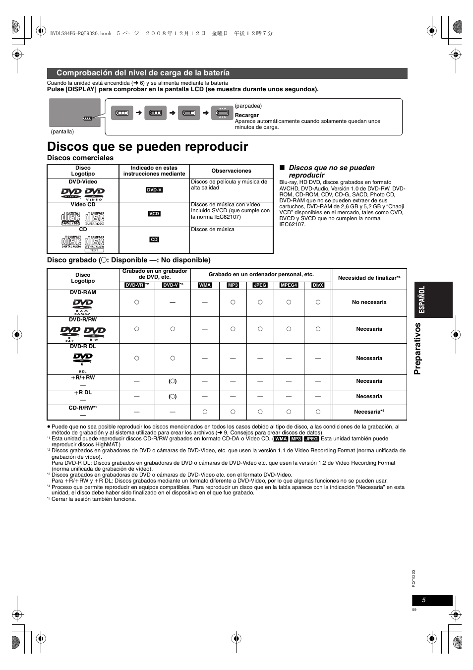 Discos que se pueden reproducir, Pr ep a rati v o s, Comprobación del nivel de carga de la batería | Panasonic DVDLS84 User Manual | Page 59 / 108