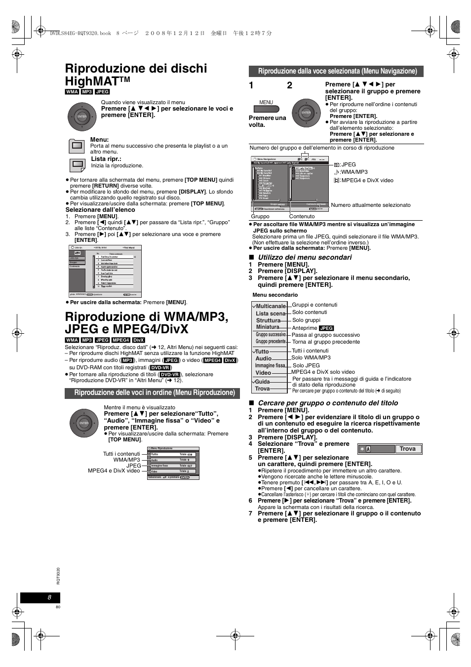 Riproduzione dei dischi highmat, Riproduzione di wma/mp3, jpeg e mpeg4/divx, Utilizzo dei menu secondari | Cercare per gruppo o contenuto del titolo | Panasonic DVDLS84 User Manual | Page 80 / 108