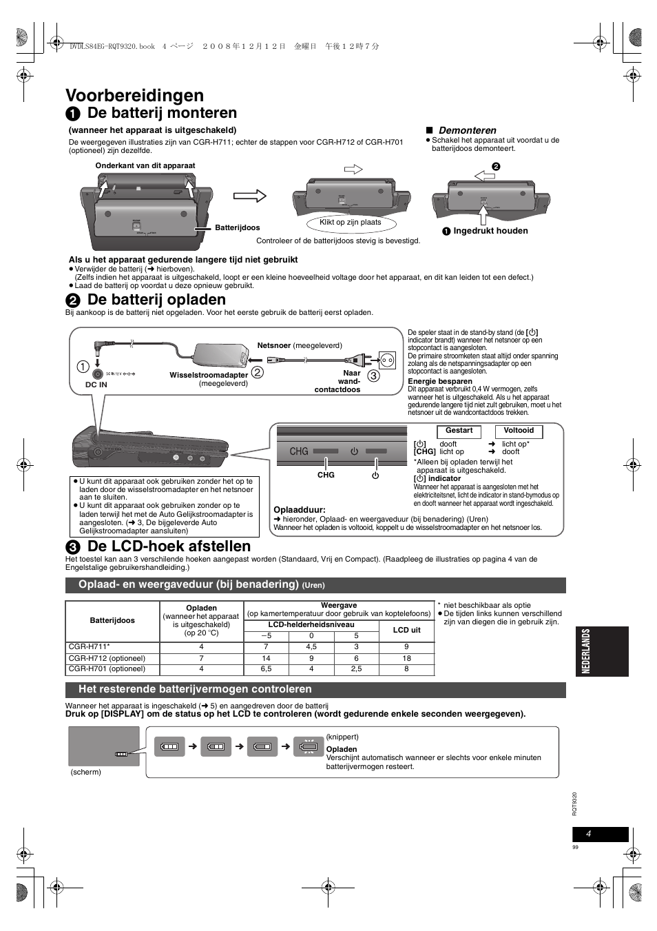 Voorbereidingen, 1 de batterij monteren 2 de batterij opladen, 3 de lcd-hoek afstellen | Oplaad- en weergaveduur (bij benadering), Het resterende batterijvermogen controleren, Demonteren | Panasonic DVDLS84 User Manual | Page 99 / 108
