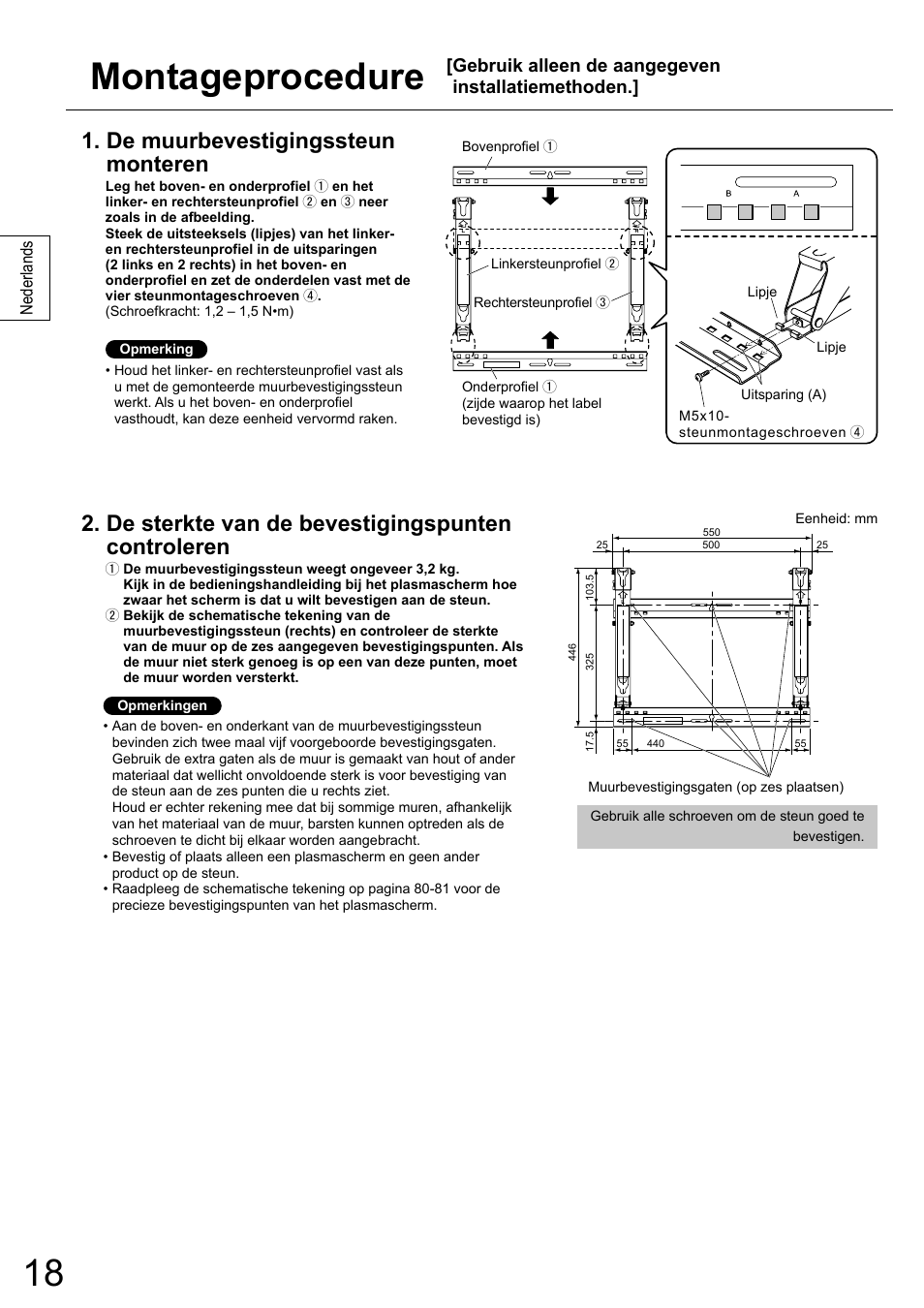 Montageprocedure, De muurbevestigingssteun monteren, De sterkte van de bevestigingspunten controleren | Gebruik alleen de aangegeven installatiemethoden | Panasonic TYWK5P1RW User Manual | Page 18 / 90