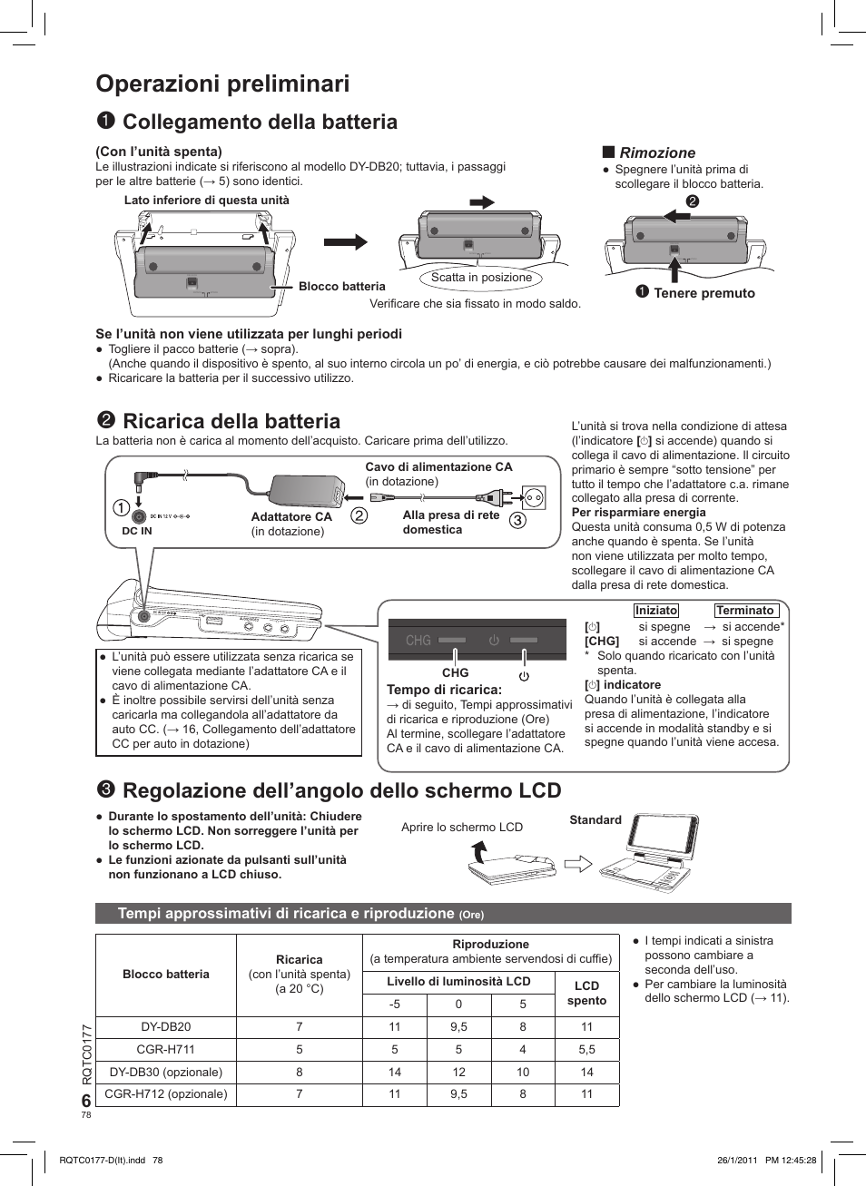 Operazioni preliminari, Regolazione dell’angolo dello schermo lcd, Collegamento della batteria | Ricarica della batteria | Panasonic DVDLS92EG User Manual | Page 78 / 112