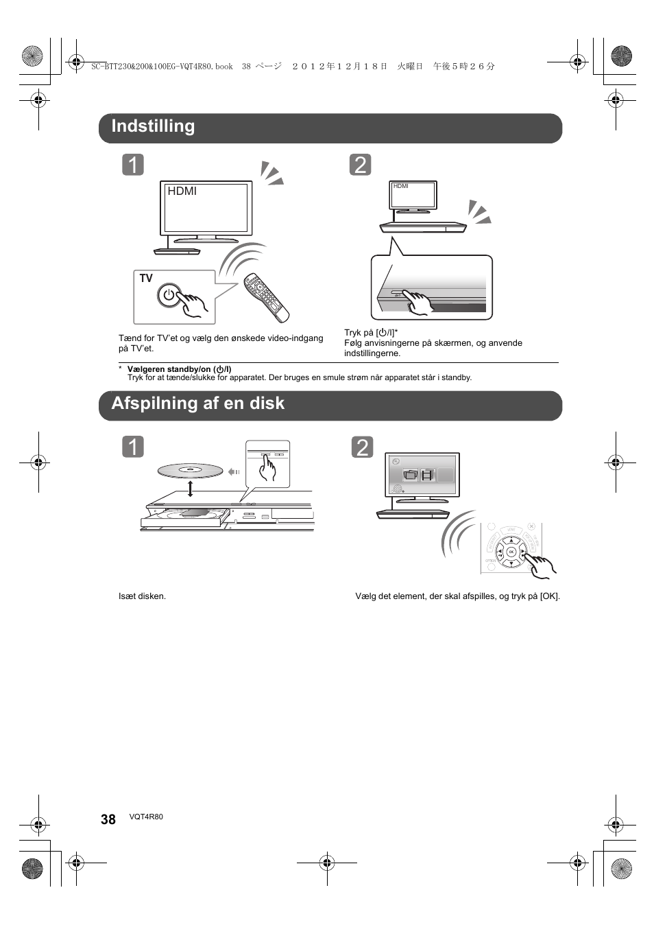 Indstilling, Afspilning af en disk, Hdmi | Panasonic SCBTT200EG User Manual | Page 38 / 56