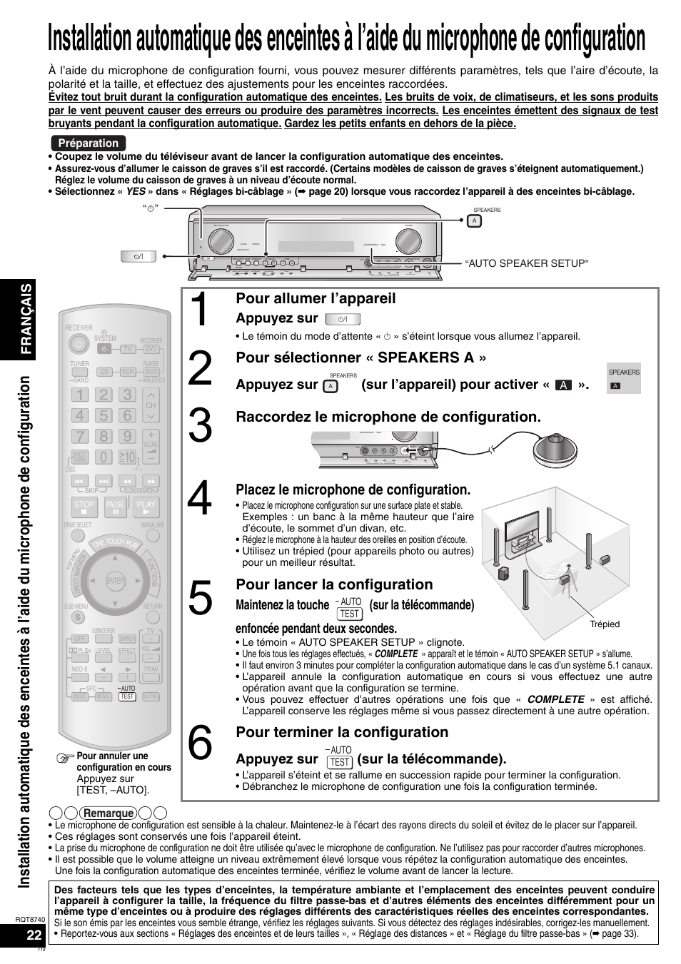 Pour allumer l’appareil, Pour sélectionner « speakers a, Raccordez le microphone de configuration | Placez le microphone de configuration, Pour lancer la configuration, Pour terminer la configuration, Français 22, Appuyez sur, Appuyez sur (sur l’appareil) pour activer, Appuyez sur (sur la télécommande) | Panasonic SAXR700 User Manual | Page 118 / 144