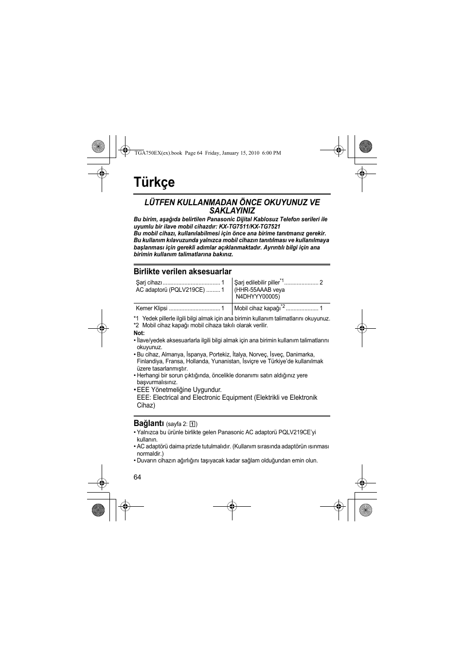 Türkçe, Lütfen kullanmadan önce okuyunuz ve saklayiniz, Birlikte verilen aksesuarlar | Bağlantı | Panasonic KXTGA750EX User Manual | Page 64 / 76