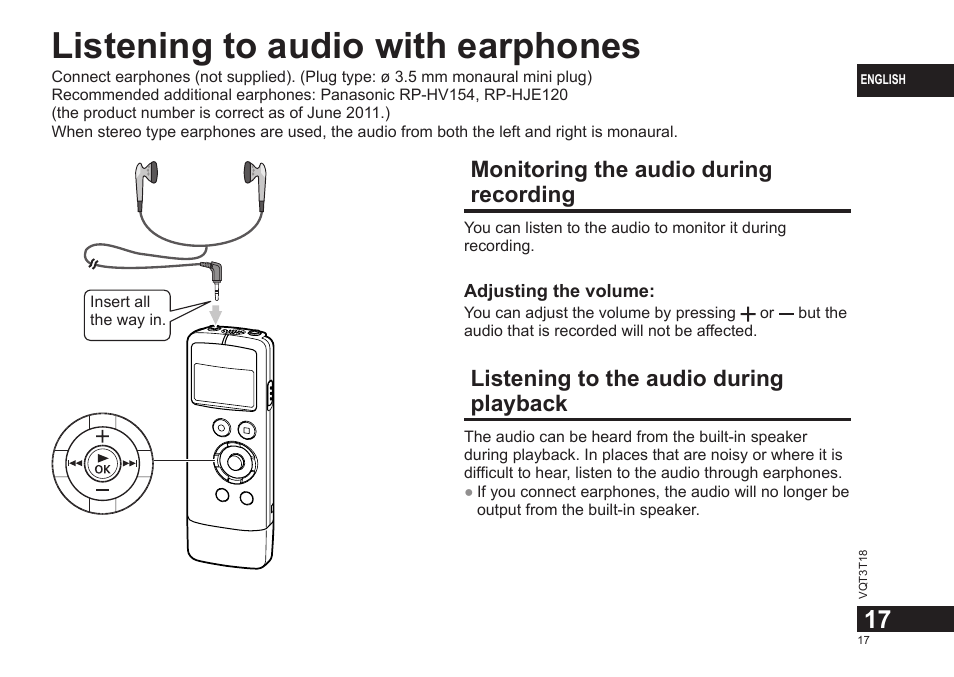 Listening to audio with earphones, Monitoring the audio during recording, Listening to the audio during playback | Panasonic RRUS300E User Manual | Page 17 / 136